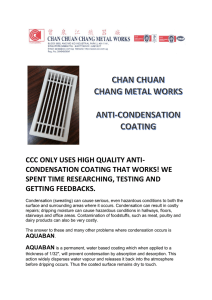 ccc only uses high quality anti- condensation coating that works! we