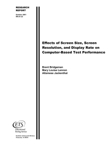 Effects of Screen Size, Screen Resolution, and Display Rate on