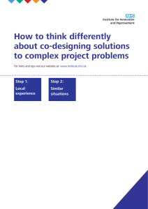 How to think differently about co-designing solutions to complex care