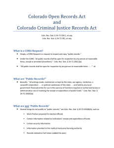 Colorado Open Records Act and Colorado Criminal Justice Records