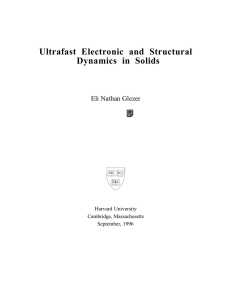 Ultrafast Electronic and Structural Dynamics in Solids