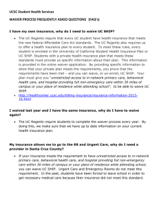 UCSC Student Health Services WAIVER PROCESS FREQUENTLY