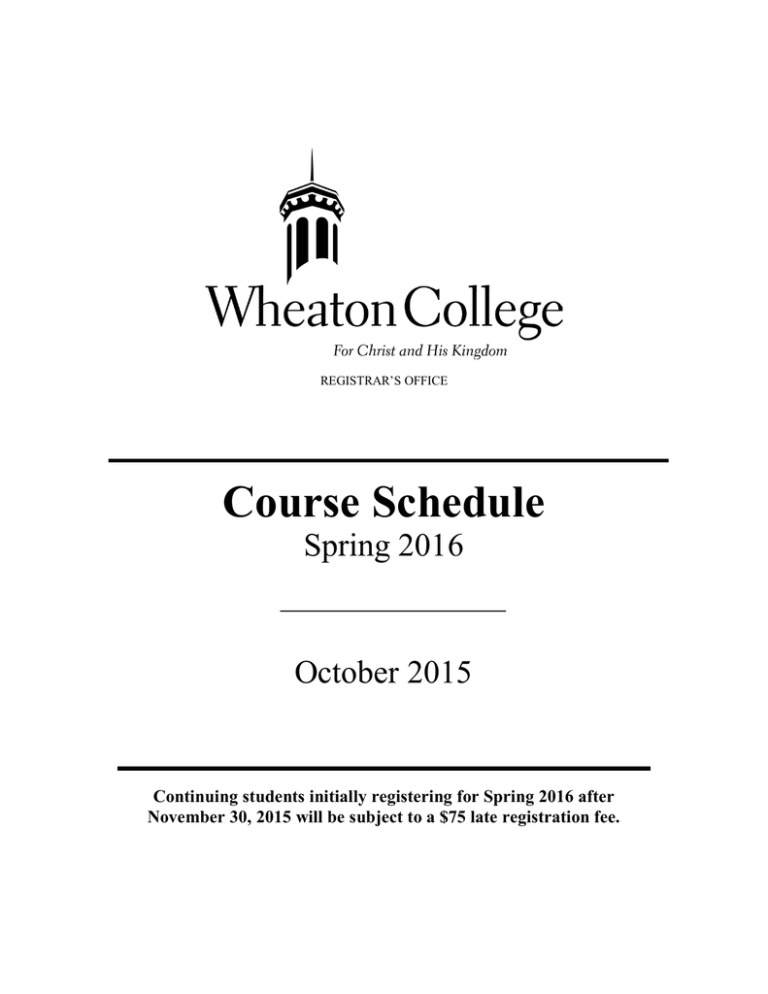 Course Schedule Wheaton College