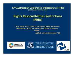 Rights Responsibilities Restrictions (RRRs)