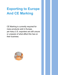 View the publication Exporting to Europe and CE Marking.