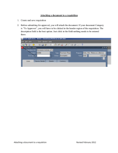 Attaching a document to a requisition 1. Create and save requisition