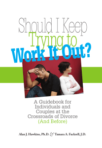 Should I Keep Trying to Work it Out? - Divorce