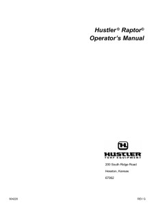 Hustler ® Raptor® Operator`s Manual