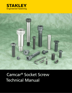 Socket Screw Technical Manual - Stanley Engineered Fastening