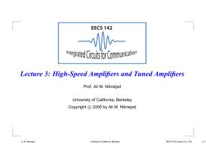 Lecture 3: High-Speed Amplifiers and Tuned Amplifiers