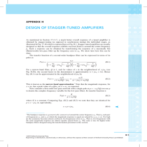 DESIGN OF STAGGER-TUNED AMPLIFIERS