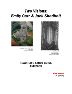 Two Visions: Emily Carr and Jack Shadbolt