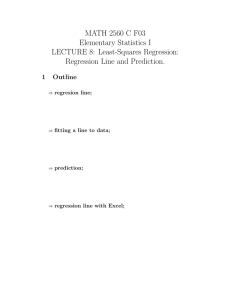 Regression Line and Prediction. - Department of Mathematics and