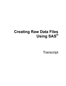 Creating Raw Data Files Using SAS