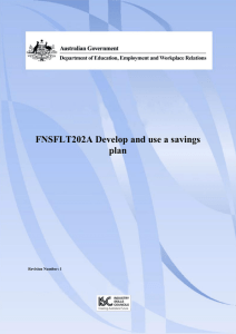FNSFLT202A Develop and use a savings plan