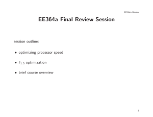 EE364a Final Review Session