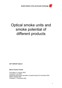 Optical smoke units and smoke potentials of different products