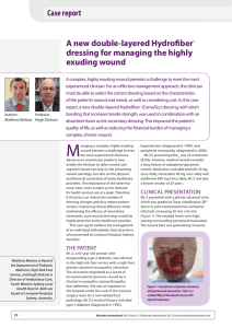 dressing for managing the highly exuding wound