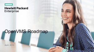 OpenVMS Roadmap - Hewlett Packard Enterprise