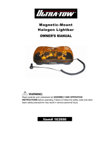 Magnetic-Mount Halogen Lightbar OWNER`S MANUAL