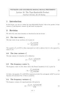 Lecture 18: The Time-Bandwidth Product 1 Introduction 2 Revision