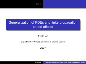 Generalization of PDEs and finite propagation speed effects