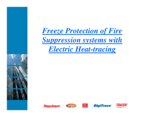 Freeze Protection of Fire Suppression systems with Electric Heat