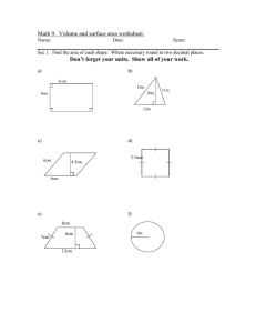 Math 9. Volume and surface area worksheet. Don`t forget your units