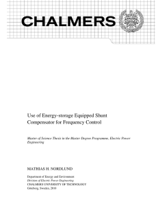 Use of Energy-storage Equipped Shunt Compensator for Frequency