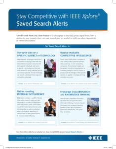 Stay Competitive with IEEE Xplore Saved Search Alerts ()