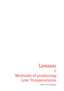 Methods of producing Low Temperatures
