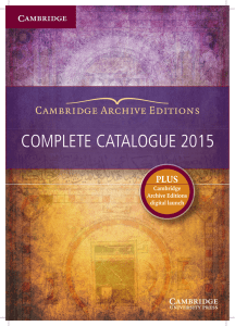 Complete Catalogue 2015 - Cambridge Archive Editions