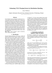 Estimating VTLN Warping Factors by Distribution Matching