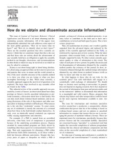 How do we obtain and disseminate accurate information?