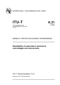 ITU-T Rec. K.21 (10/96) Resistibility of subscriber`s terminal to