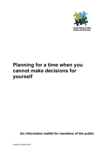 Planning for a time when you cannot make decisions for yourself