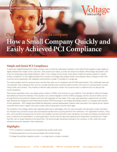 How a Small Company Quickly and Easily Achieved PCI