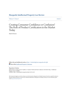 Creating Consumer Confidence or Confusion? The Role of Product