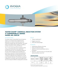 Water Champ® ChemiCal induCtion SyStem 4” SubmerSible F