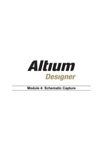 Module 4: Schematic Capture - Department of Electrical and