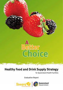 A Better Choice Healthy Food and Drink Supply Strategy for
