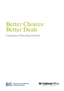Better choices: better deals. Consumers powering growth