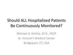 Should ALL Hospitalized Patients Be Continuously Monitored?