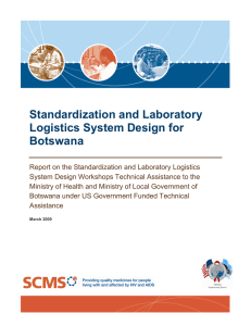 Standardization and Laboratory Logistics System Design for Botswana