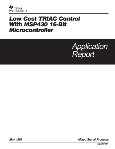 Low Cost TRIAC Control with MSP430 16-Bit