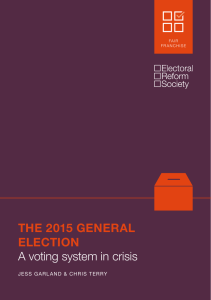 THE 2015 GENERAL ELECTION A voting system in crisis