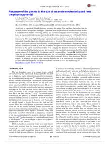 Response of the plasma to the size of an anode electrode biased