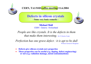 Defects in silicon crystals - Solid State Detectors