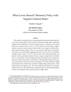 What Lower Bound? Monetary Policy with Negative Interest