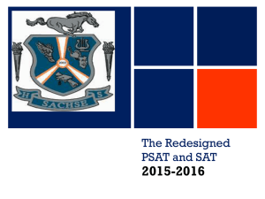 The Redesigned PSAT and SAT
